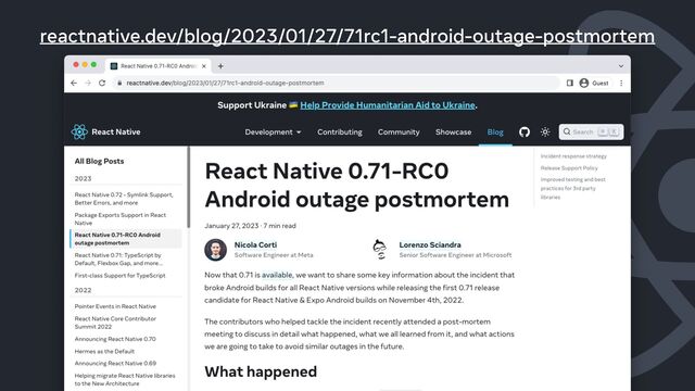reactnative.dev/blog/2023/01/27/71rc1-android-outage-postmortem
