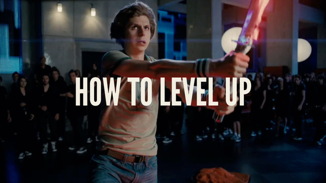 HOW TO LEVEL UP
