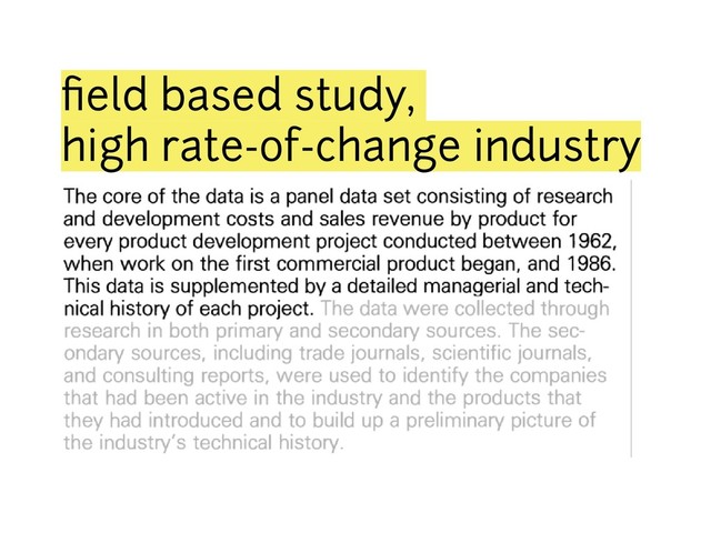 ﬁeld based study,
high rate-of-change industry
