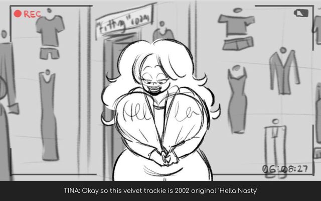 TINA: Okay so this velvet trackie is 2002 original ‘Hella Nasty’

