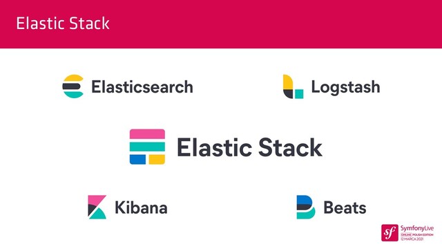 Elastic Stack
