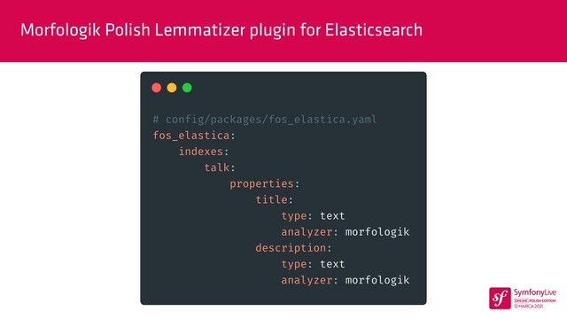 Morfologik Polish Lemmatizer plugin for Elasticsearch
