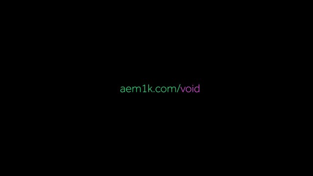 aem1k.com/void
