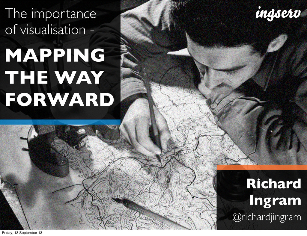 The Importance of Visualisation – Mapping the Way Forward - Speaker Deck