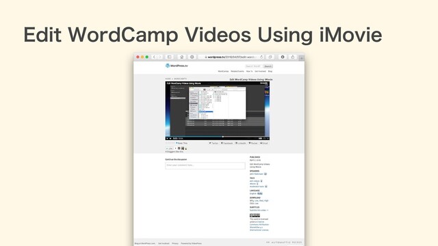 Edit WordCamp Videos Using iMovie
