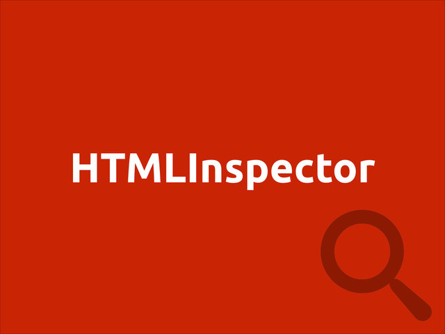 HTMLInspector
