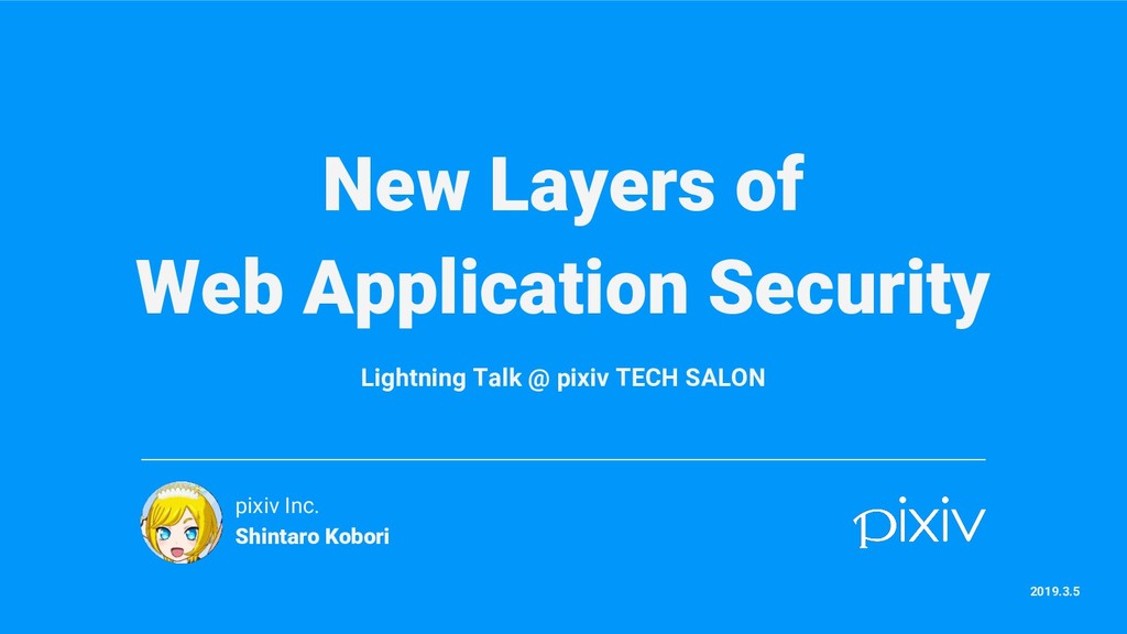New Layers of Web Application Security - Speaker Deck
