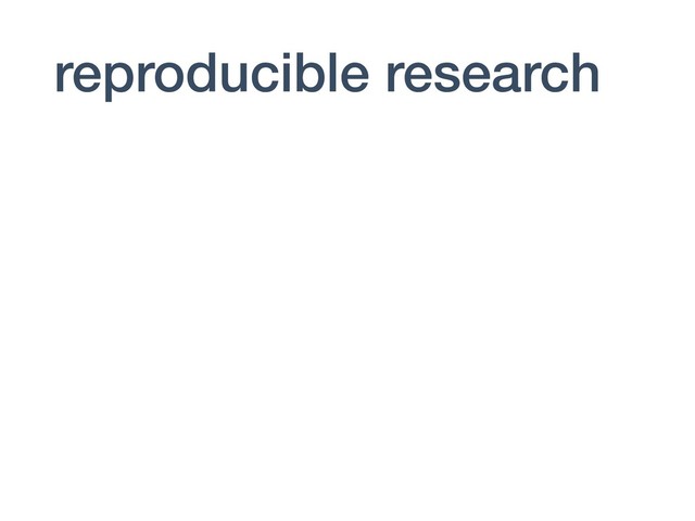 reproducible research
