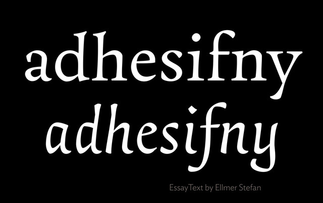 adhesifny
adhesifny
EssayText by Ellmer Stefan
