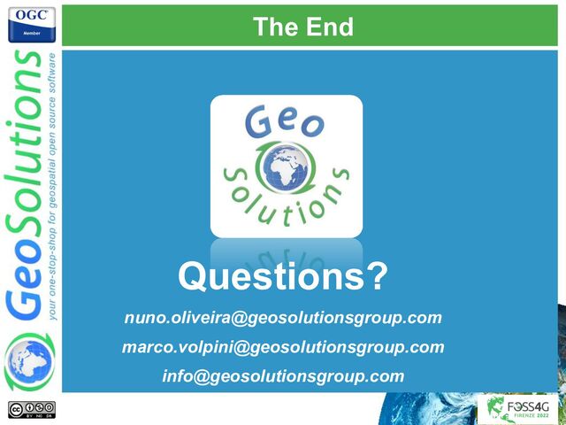 The End
Questions?
nuno.oliveira@geosolutionsgroup.com
marco.volpini@geosolutionsgroup.com
info@geosolutionsgroup.com

