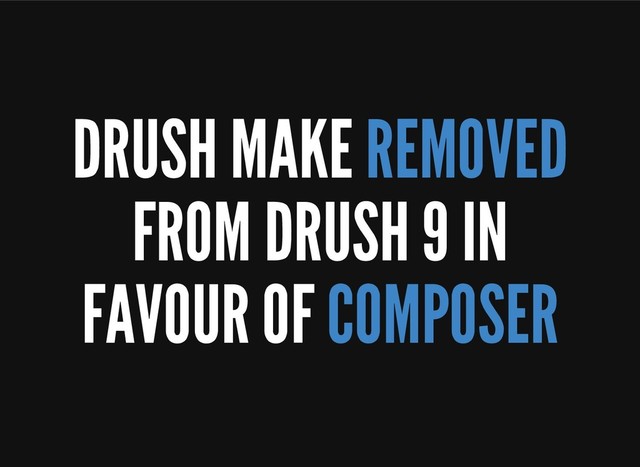 DRUSH MAKE REMOVED
FROM DRUSH 9 IN
FAVOUR OF COMPOSER
