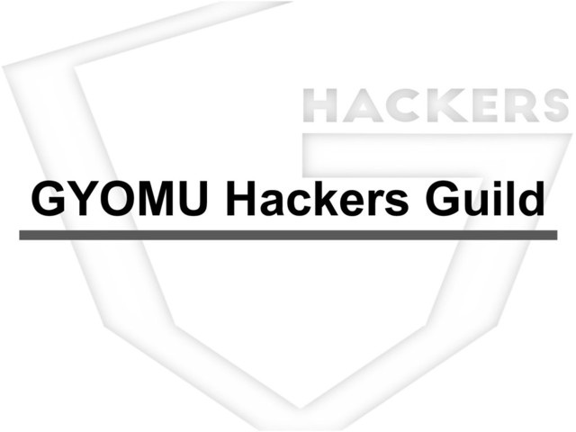 GYOMU Hackers Guild
