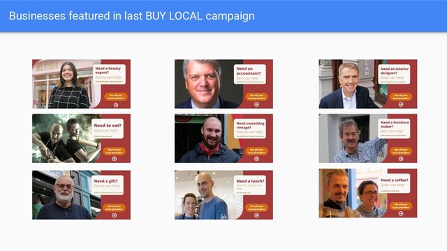 Businesses featured in last BUY LOCAL campaign
