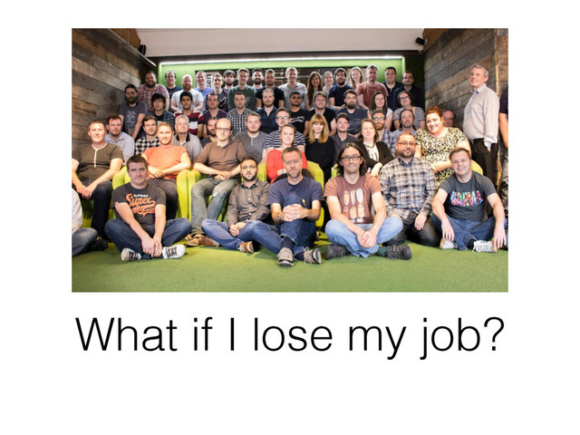 What if I lose my job?
