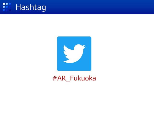 #AR_Fukuoka
Hashtag
