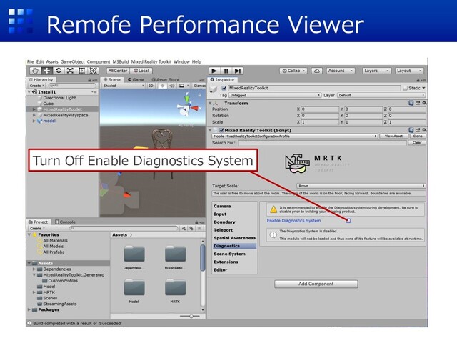Remofe Performance Viewer
Turn Off Enable Diagnostics System
