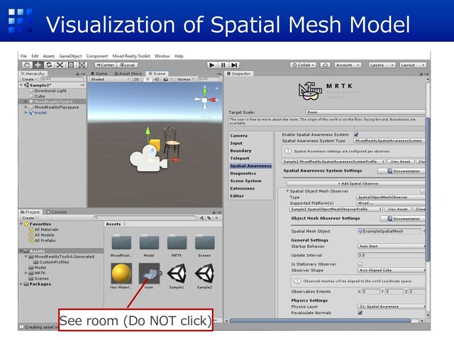 Visualization of Spatial Mesh Model
See room (Do NOT click)
