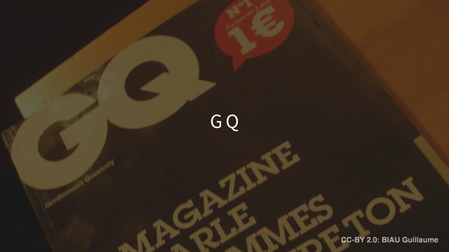 G Q
CC-BY 2.0: BIAU Guillaume
