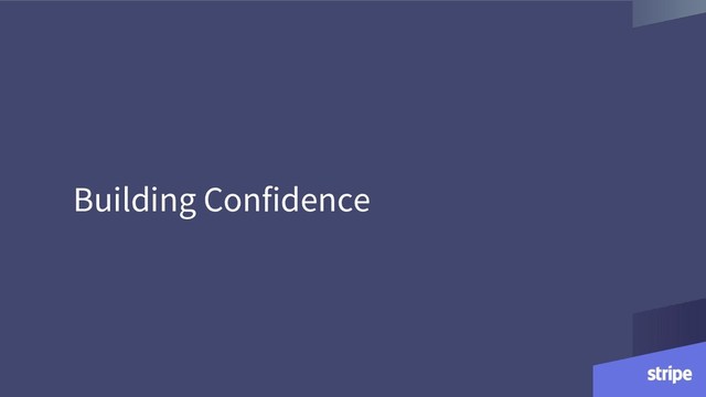 Building Confidence
