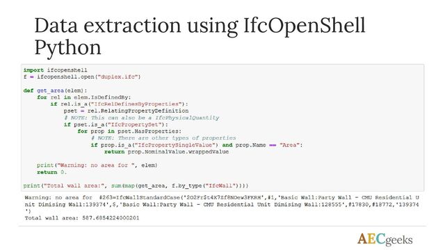 Data extraction using IfcOpenShell
Python
