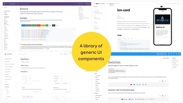 A library of
generic UI
components
