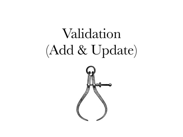 Validation
(Add & Update)

