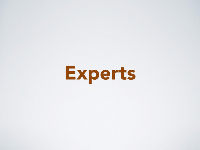 Experts
