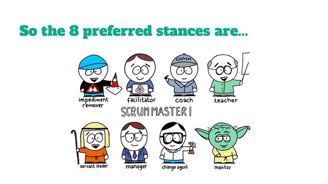 So the 8 preferred stances are...
