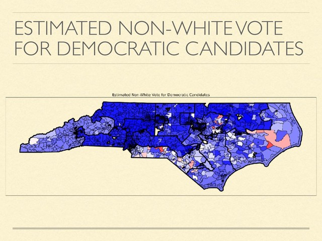 ESTIMATED NON-WHITE VOTE
FOR DEMOCRATIC CANDIDATES
