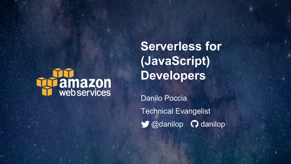 Serverless for (JavaScript) Developers