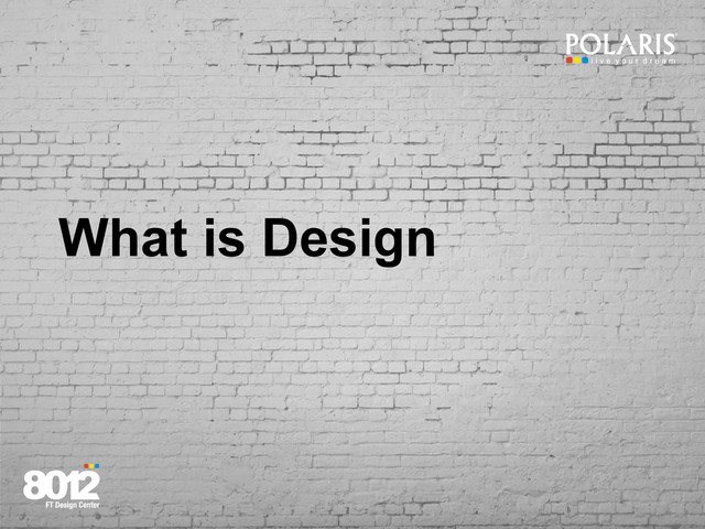 What is Design
