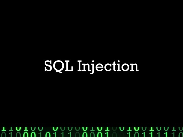 SQL Injection
