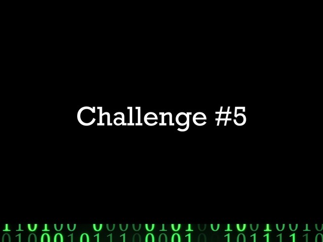Challenge #5
