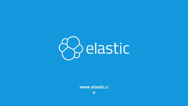 www.elastic.c
o
