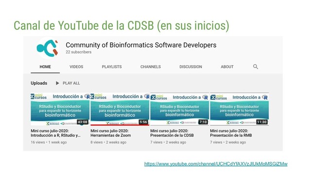 Canal de YouTube de la CDSB (en sus inicios)
https://www.youtube.com/channel/UCHCdYfAXVzJIUkMoMSGiZMw

