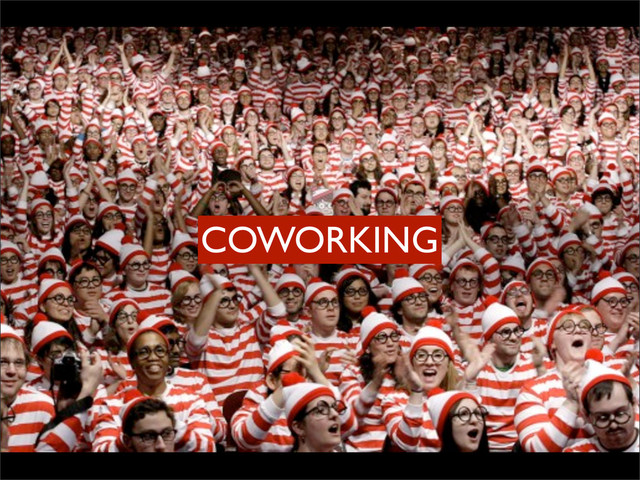 COWORKING
