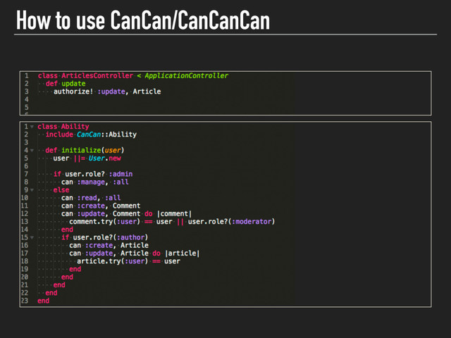 How to use CanCan/CanCanCan
class HogesController < ApplicationController
def index
authorize! :index, Hoge
