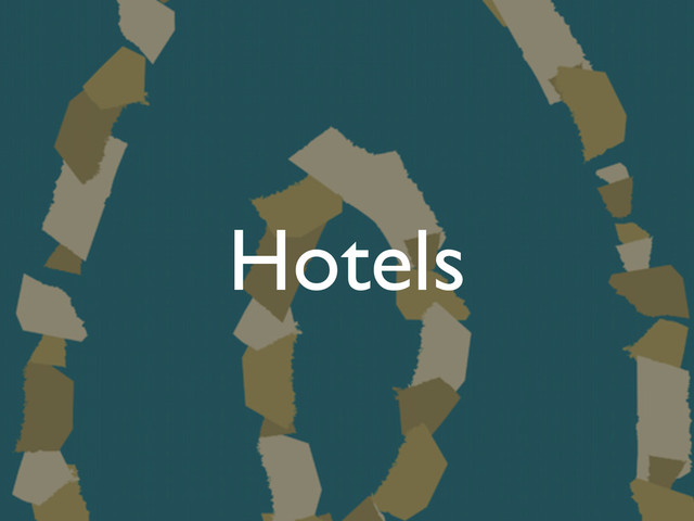 Hotels
