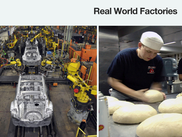 Real World Factories
