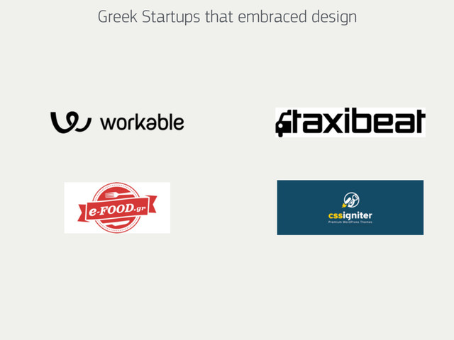 Greek Startups that embraced design
