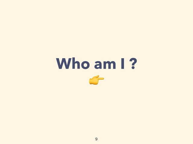 Who am I ?


👉

