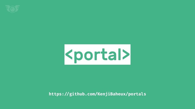 
https:!//github.com/KenjiBaheux/portals
