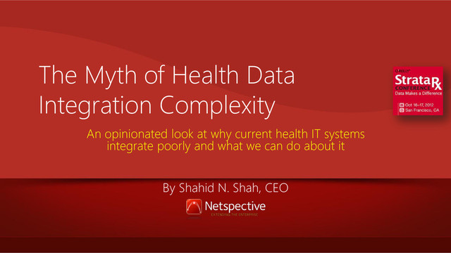 Reasons why health data is poorly integrated today and what we can do about it