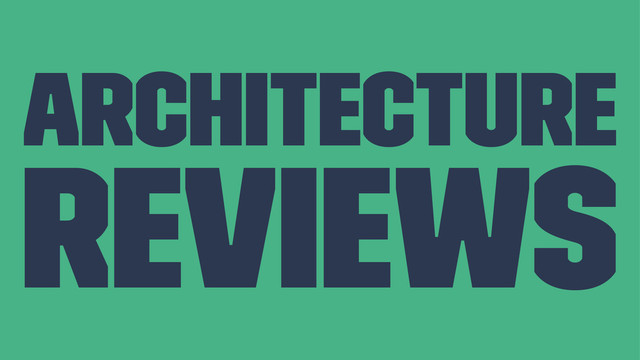 Architecture
Reviews

