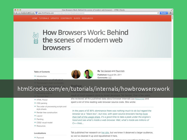 html5rocks.com/en/tutorials/internals/howbrowserswork

