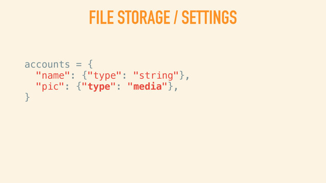 FILE STORAGE
FILES ARE STORED IN GRIDFS BY DEFAULT
