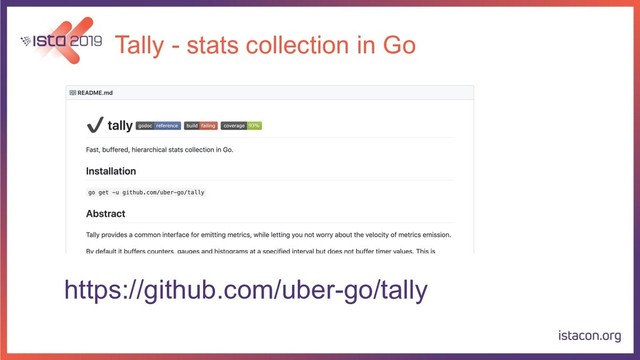 Tally - stats collection in Go
https://github.com/uber-go/tally
