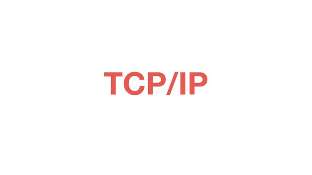 TCP/IP
