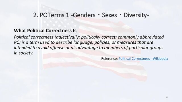2. PC Terms 1 -Genders・Sexes・Diversity-
11
