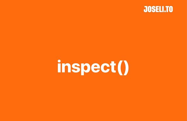 inspect()
